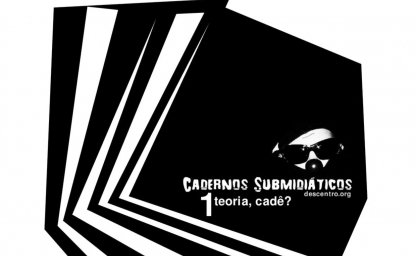 Cadernos Submidiáticos 01 - Teoria, cadê?